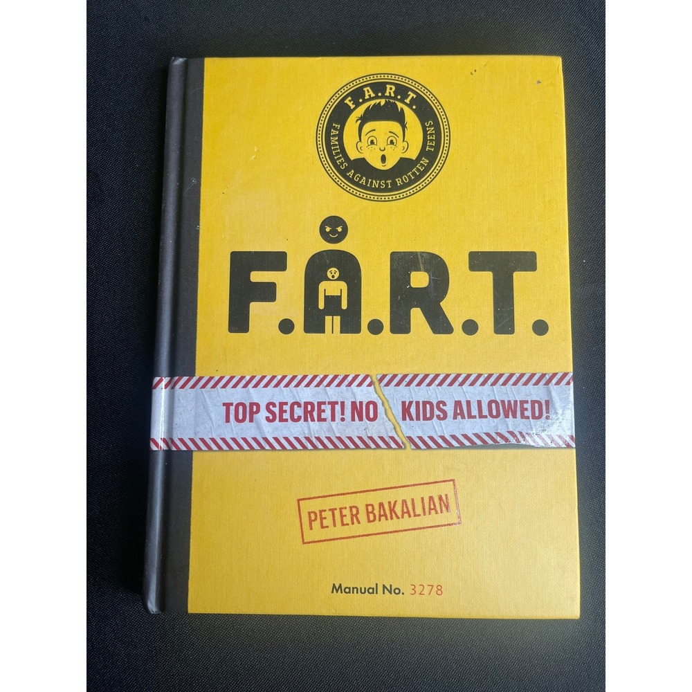 F.A.R.T. Families Against Rotten Teens Peter Bakalian Hardcover 1st Ed 2022